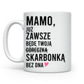 Mamo juz zawsze
