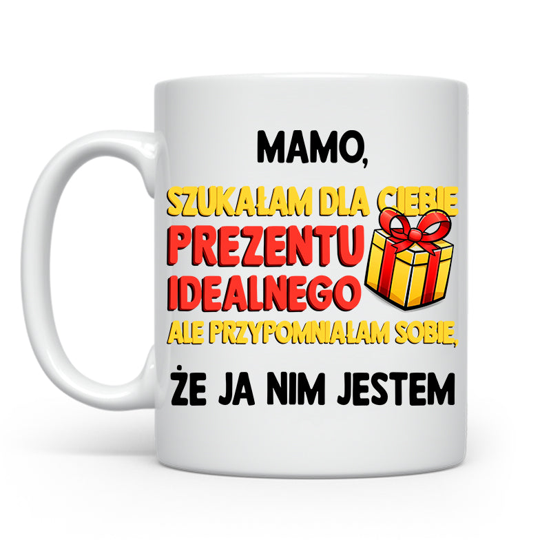 Mamo szukalam dla