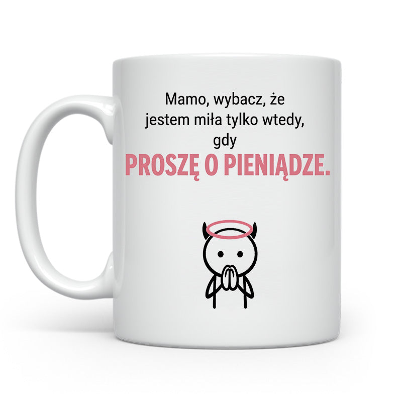 Miła gdy proszę o pieniądze