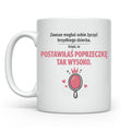 Postawiłaś poprzeczkę wysoko